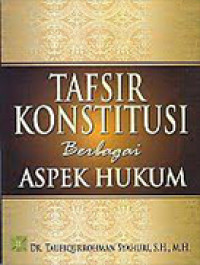 Image of Tafsir Konstitusi Berbagai Aspek Hukum