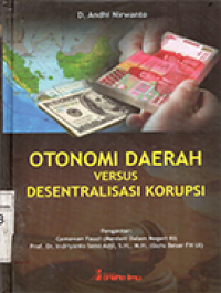 Image of Otonomi Daerah Versus Desentralisasi Korupsi