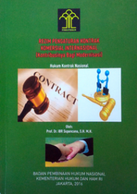 Image of Rezim Pengaturan Kontrak Komersial Internasional (Kontribusinya Bagi Modernisasi)
