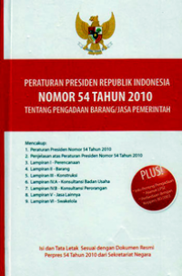Image of Peraturan Presiden Republik Indonesia Nomor 54 Tahun 2010 tentang Pengadaan Barang/Jasa Pemerintah