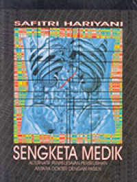 Image of Sengketa Medik Alternatif Penyelesaian Perselisihan Antara Dokter Dengan Pasien