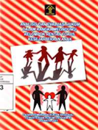 Image of Analisis dan Evaluasi Hukum Dalam Rangka Melindungi Kelompok Rentan Fokus Kesejahteraan Anak