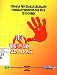 Image of Pedoman Pencegahan Kekerasan Terhadap Perempuan dan Anak di Indonesia