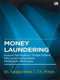 Image of Money Laundering: Hukum Pembuktian Tindak Pidana Pencucian Uang Dalam Penetapan Tersangka