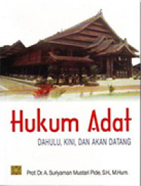 Image of Hukum Adat: Dahulu, Kini, dan Akan Datang
