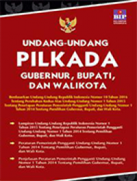 Image of Undang-Undang Pilkada Gubernur, Bupati, dan Walikota