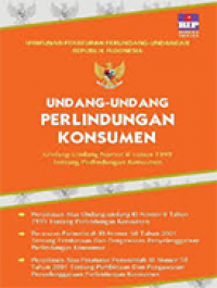 Image of Undang-Undang Perlindungan Konsumen: Undang-Undang Nomor 8 Tahun 1999 Tentang Perlindungan Konsumen