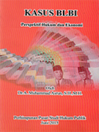 Image of Kasus BLBI Perspektif Hukum dan Ekonomi