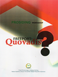 Image of Prosiding Workshop: Freeport Quovadis?