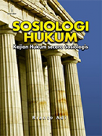 Image of Sosiologi Hukum: Kajian Hukum Secara Sosiologis
