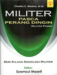 Image of Militer Pasca Perang Dingin: Militer Posmo