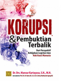 Image of Korupsi dan Pembuktian Terbalik dari Perspektif Kebijakan Legislasi dan Hak Asasi Manusia