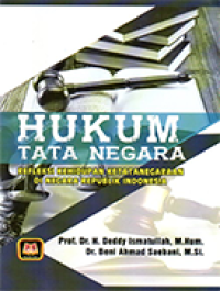 Image of Hukum Tata Negara Refleksi Kehidupan Ketatanegaraan di Negara Republik Indonesia