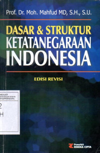 Image of Dasar dan Struktur Ketatanegaraan Indonesia