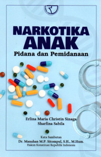 Image of Narkotika Anak Pidana dan Pemidanaan