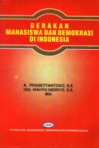 Image of Gerakan Mahasiswa dan Demokrasi di Indonesia