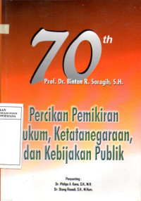 Image of Percikan Pemikiran Hukum Ketatanegaraan dan Kebijakan Publik