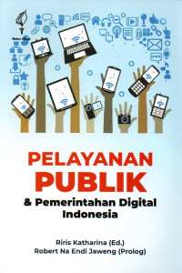 Image of Pelayanan Publik dan Pemerintahan Digital Indonesia