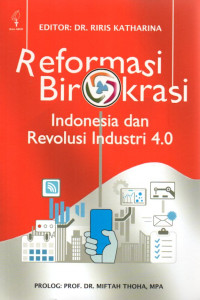 Image of Reformasi Birokrasi Indonesia dan Revolusi Industri 4.0