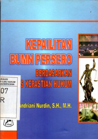 Image of Kepailitan BUMN Persero Berdasarkan Asas Kepastian Hukum