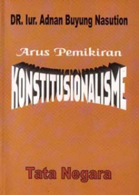 Image of Arus Pemikiran Konstitusionalisme Tata Negara