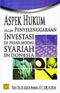 Image of Aspek Hukum Dalam Penyelenggaraan Investasi di Pasar Modal Syariah Indonesia