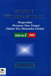 Image of Hukum Internasional Pengertian Peranan dan Fungsi Dalam Era Dinamika Global