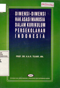 Image of Dimensi-Dimensi Hak Asasi Manusia Dalam Kurikulum Persekolahan Indonesia