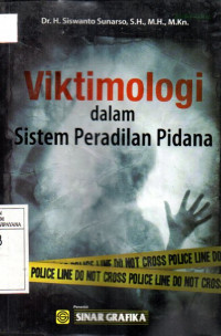 Image of Viktimologi: Dalam Sistem Peradilan Pidana