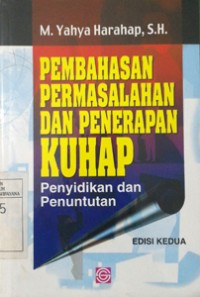 Image of Pembahasan Permasalahan dan Penerapan KUHAP Penyidikan dan Penuntutan
