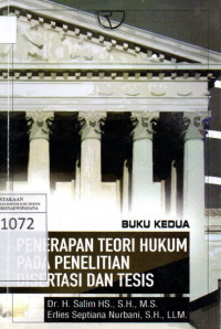 Image of Penerapan Teori Hukum pada Penelitian Disertasi dan Tesis (Buku Kedua)