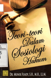 Image of Teori-Teori Dalam Sosiologi Hukum
