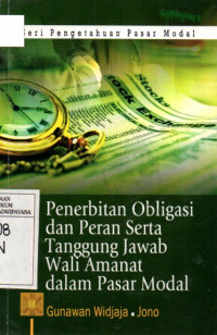Image of Penerbitan Obligasi dan Peran Serta Tanggung Jawab Wali Amanat Dalam Pasar Modal