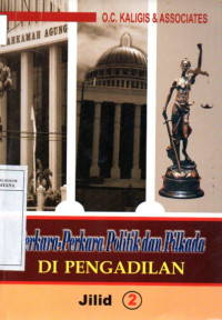Image of Perkara-Perkara Politik dan Pilkada di Pengadilan Jilid 2