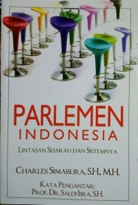 Image of Parlemen Indonesia: Lintasan Sejarah dan Sistemnya