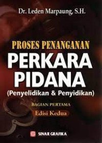 Image of Proses Penanganan Perkara Pidana Penyelidikan dan Penyidikan