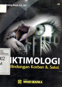 Image of Viktimologi: Perlindungan Korban dan Saksi