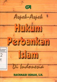 Image of Aspek-Aspek Hukum Perbankan Islam di Indonesia