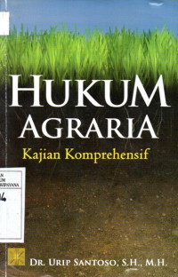 Image of Hukum Agraria: Kajian Komprehensif