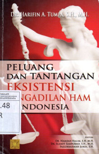 Image of Peluang dan Tantangan Eksistensi Pengadilan HAM di Indonesia