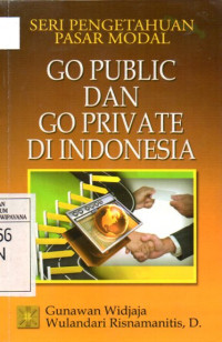 Image of Seri Pengetahuan Pasar Modal Go Public dan Go Private di Indonesia