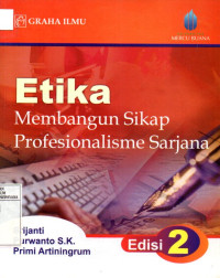 Image of Etika Membangun Sikap Profesionalisme Sarjana