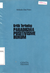 Image of Kritik Terhadap Paradigma Positivisme Hukum