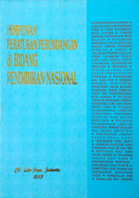 Image of Himpunan Peraturan Perundangan di Bidang Pendidikan Nasional