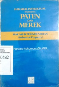 Image of Hak Milik Intelektual Khususnya Paten dan Merek