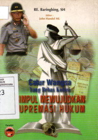Image of Catur Wangsa yang Bebas Kolusi: Simpul Mewujudkan Supremasi Hukum
