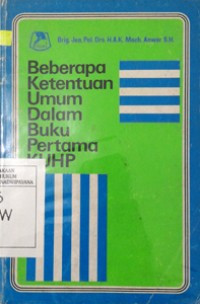 Image of Beberapa Ketentuan Umum Dalam Buku Pertama KUHP