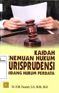 Image of Kaidah Penemuan Hukum Yurisprudensi: Bidang Hukum Perdata