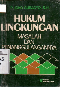Image of Hukum Lingkungan Masalah dan Penanggulangannya