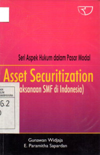 Image of Seri Aspek Hukum Dalam Pasar Modal: Asset Securitization